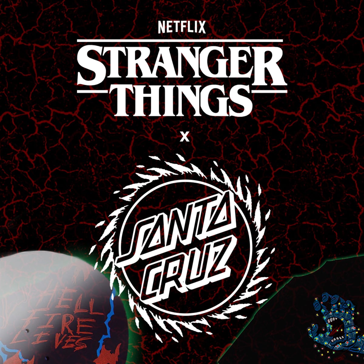 裏側の世界へ！11月10日発売 ！SANTA CRUZ と STRANGER THINGS の熱いコラボ！